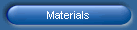 Materials